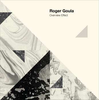 CD Roger Goula: Overview Effect 532682