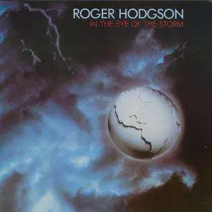 Roger Hodgson: In The Eye Of The Storm