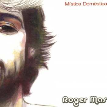 Album Roger Mas: Mística Domèstica