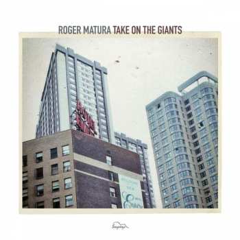 Album Roger Matura: Take On The Giants