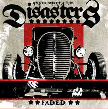 Album Roger Miret & The Disasters: Faded
