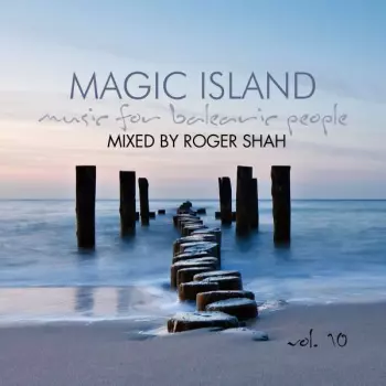 Magic Island - Music For Balearic People Vol. 10
