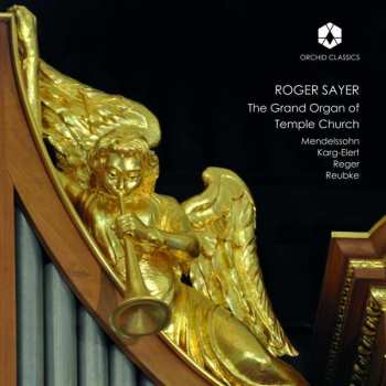 Album Roger Sayer: The Grand Organ Of Temple Church