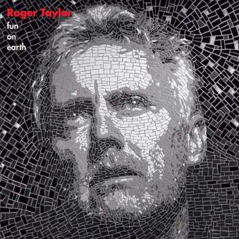 Album Roger Taylor: Fun On Earth