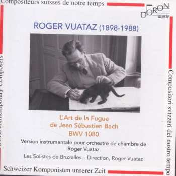 Album Roger Vuataz: Die Kunst Der Fuge  Für Kammerorchester