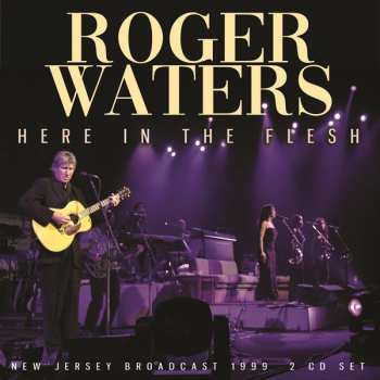 Album Roger Waters: Live In New Jersey