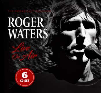 Album Roger Waters: Live On Air / Radio Broadcast