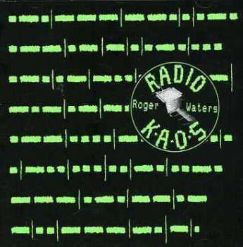 Album Roger Waters: Radio K.A.O.S.