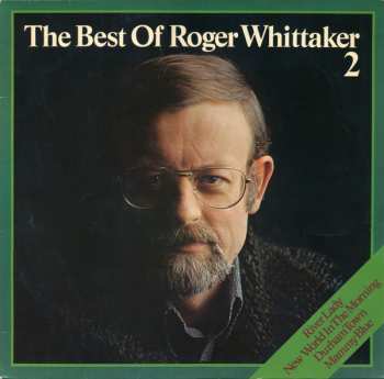 Album Roger Whittaker: The Best Of Roger Whittaker 2
