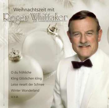 Album Roger Whittaker: Weihnachtszeit Mit Roger Whittaker