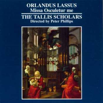 Album Roland de Lassus: Missa Osculetur Me