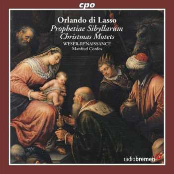 Album Roland de Lassus: Prophetiae Sibyllarum - Christmas Motets