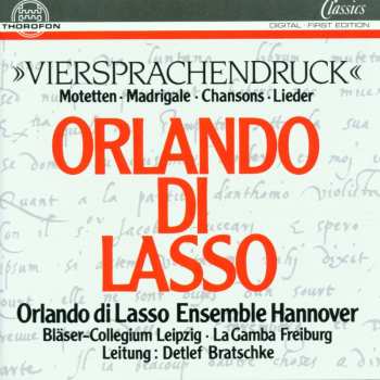 CD Roland de Lassus: »Viersprachendruck« (Motetten • Madrigale • Chansons • Lieder) 539000