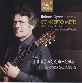 Album Roland Dyens: Gitarrenkonzert "concerto Metis"