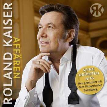 Album Roland Kaiser: Affären