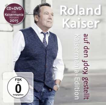 Album Roland Kaiser: Auf Den Kopf Gestellt - Kaisermania Edition