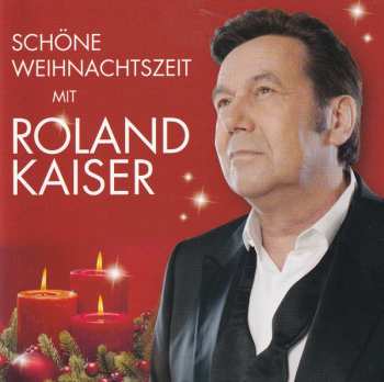 CD Roland Kaiser: Schöne Weihnachtszeit Mit Roland Kaiser 373179