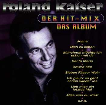 Album Roland Kaiser: Der Hit-Mix - Das Album