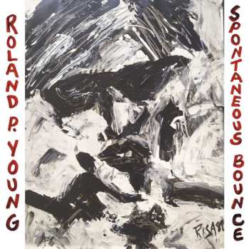 LP Roland Young: Spontaneous Bounce 534172