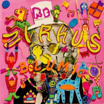 Album Rolf Blumig: Zirkus Blumig