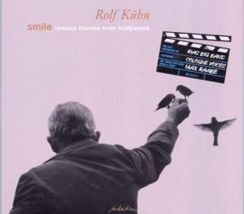 CD Rolf Kühn: Smile - Famous Themes From Hollywood  425722