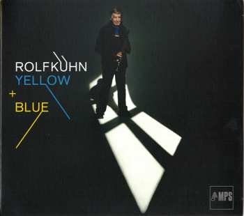 CD Rolf Kühn: Yellow + Blue 122471