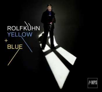 CD Rolf Kühn: Yellow + Blue 122471