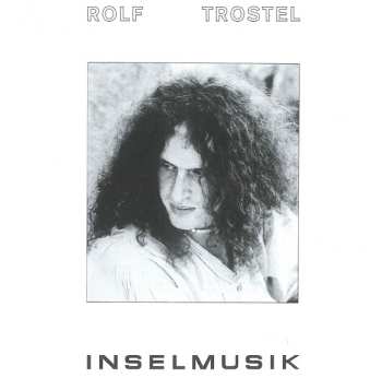 CD Rolf Trostel: Inselmusik 461900