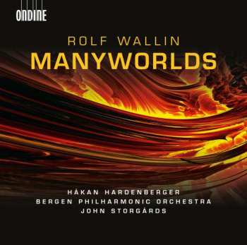 Album Rolf Wallin: Manyworlds