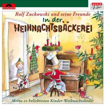 2LP Rolf Zuckowski: In Der Weihnachtsbäckerei (Meine 20 Beliebtesten Kinder-Weihnachtslieder) 497979