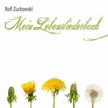 Album Rolf Zuckowski: Mein Lebensliederbuch 