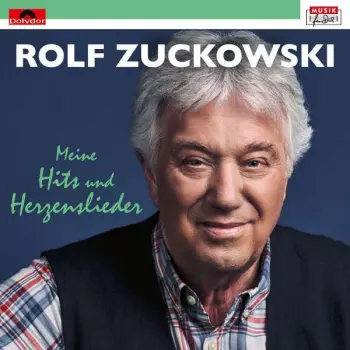 Rolf Zuckowski: Meine Hits Und Herzenslieder 