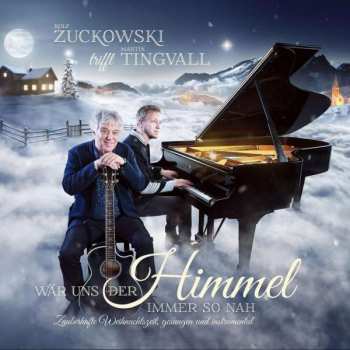 Album Rolf Zuckowski: Wär Uns Der Himmel Immer So Nah