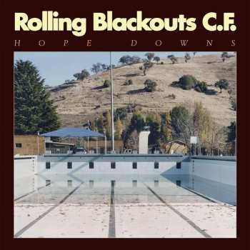 Album Rolling Blackouts Coastal Fever: Hope Downs