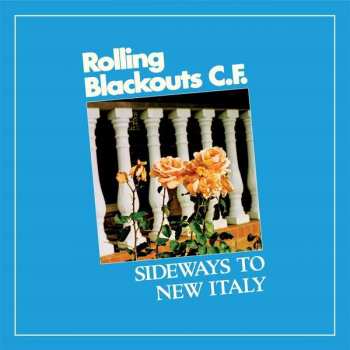 CD Rolling Blackouts Coastal Fever: Sideways To New Italy 473198