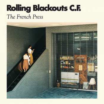 LP Rolling Blackouts Coastal Fever: The French Press 302691
