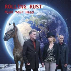 Album Rolling Rust: Mind Your Head