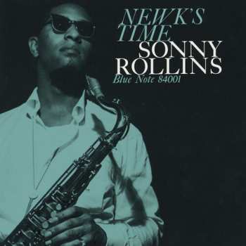 Album Rollins,sonny: Newk's Time