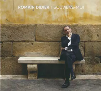 Romain Didier: Souviens-Moi
