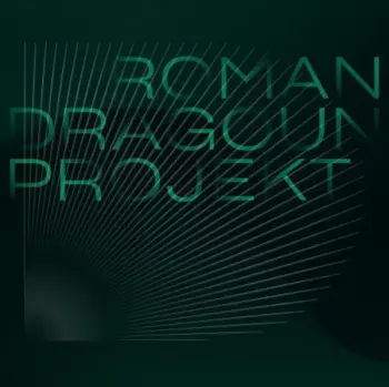Roman Dragoun: Roman Dragoun Projekt