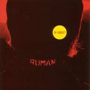 Album Roman: So Ghost?