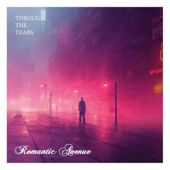 Album Romantic Avenue: Through The Years