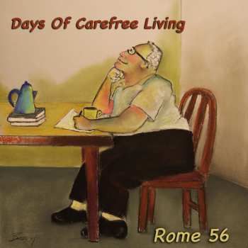 Album Rome 56: Days Of Carefree Living