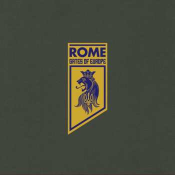 LP Rome: Gates Of Europe (lim.black Vinyl) 459401