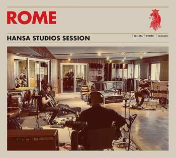 Album Rome: Hansa Studios Session