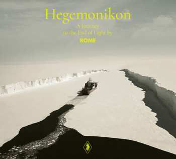 Album Rome: Hegemonikon - A Journey To The End Of Light