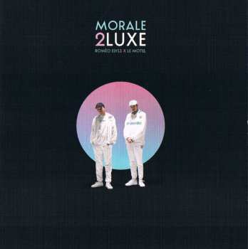 2CD Roméo Elvis: Morale 2Luxe 429360