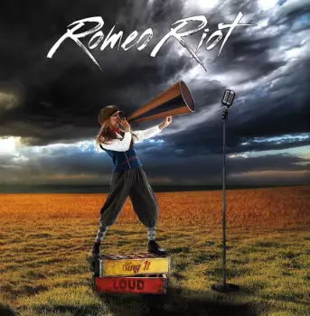 Romeo Riot: Sing It Loud