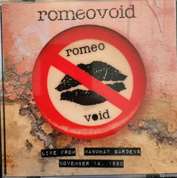 Romeo Void: Live From Mabuhay Gardens, November 14, 1980