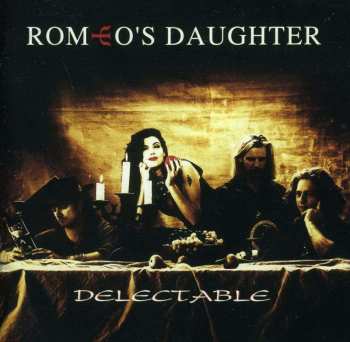 CD Romeo's Daughter: Delectable DLX | LTD 535170